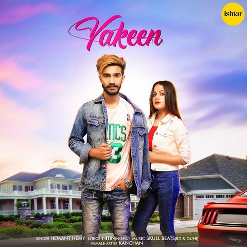 download Hemant Hemy  Yakeen mp3 Single Tracks song 