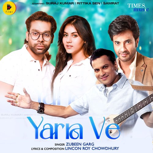 download Zubeen Garg  Yarra Ve mp3 Single Tracks song 