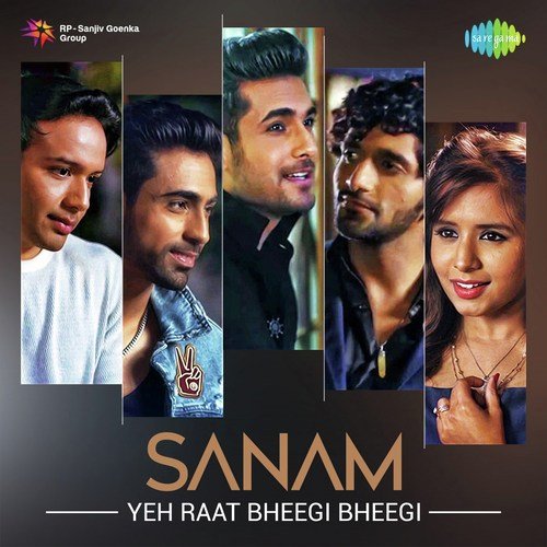 download Sanam, Aishwarya Majmudar  Yeh Raat Bheegi Bheegi mp3 Single Tracks song 