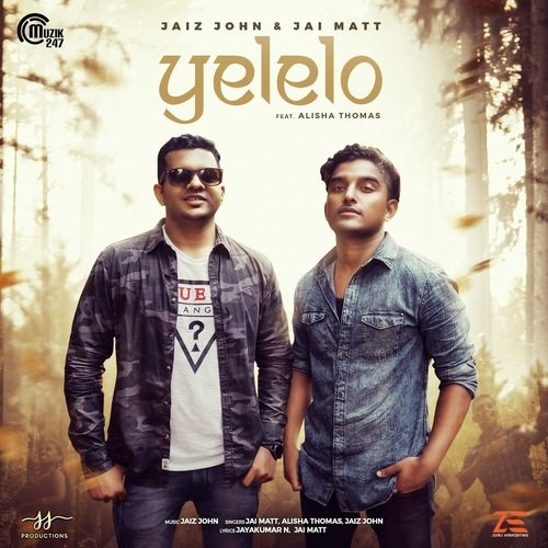 download Jai Matt, Alisha Thomas, Jaiz John  Yelelo mp3 Single Tracks song 