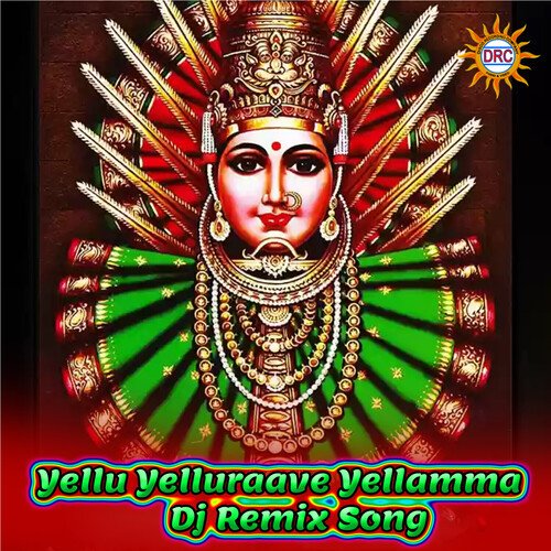 download   Yellu Yelluraave Yellamma mp3 Single Tracks song 