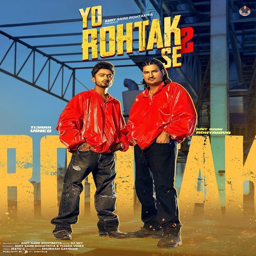 download Amit Saini Rohtakiya  Yo Rohtak Se 2 mp3 Single Tracks song 