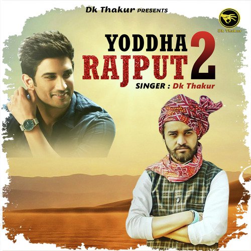 download Dk Thakur  Yoddha Rajput 2 mp3 Single Tracks song 