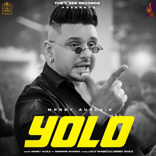 download Money Aujla  Yolo mp3 Single Tracks song 