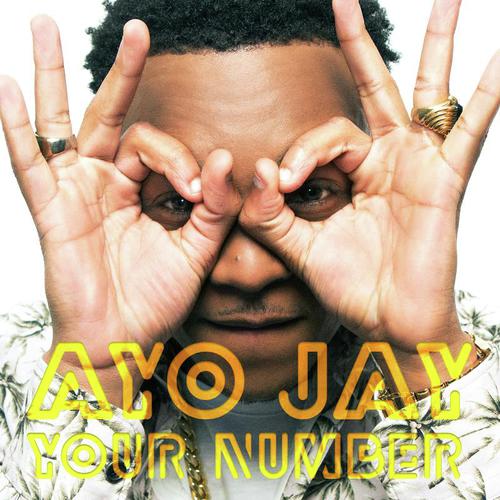 download Ayo Jay  Your Number mp3 Single Tracks song 