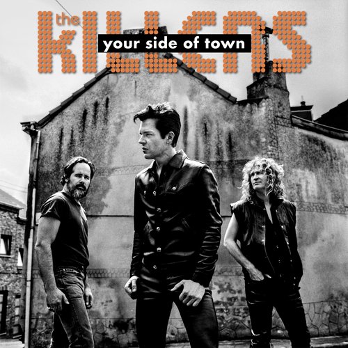 download The Killers  Your Side Of Town mp3 Single Tracks song 