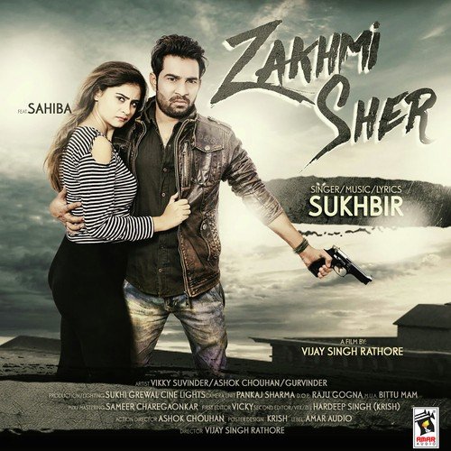 download Sukhbir, Sahiba  Zakhmi Sher mp3 Single Tracks song 