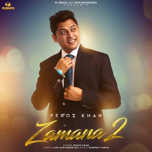 download Feroz Khan  Zamana 2 mp3 Single Tracks song 