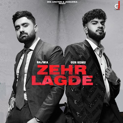 download Bajwa, Gur Sidhu  Zehr Lagde mp3 Single Tracks song 