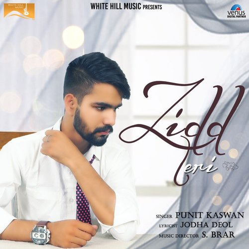 download Punit Kaswan  Zidd Teri mp3 Single Tracks song 