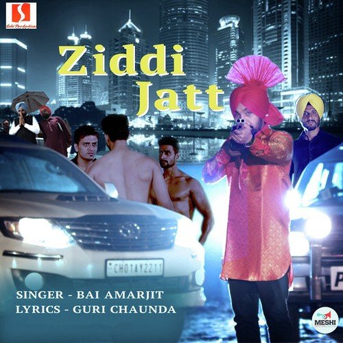 download Bai Amarjit  Ziddi Jatt mp3 Single Tracks song 