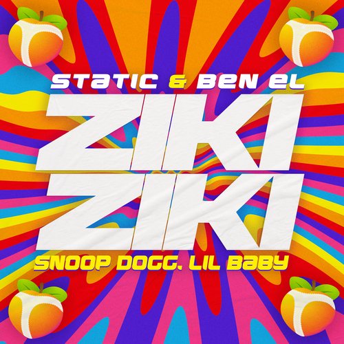 download Static & Ben El, Snoop Dogg  Ziki Ziki mp3 Single Tracks song 