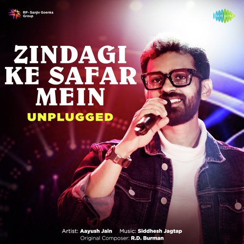 download   Zindagi Ke Safar Mein Unplugged mp3 Single Tracks song 