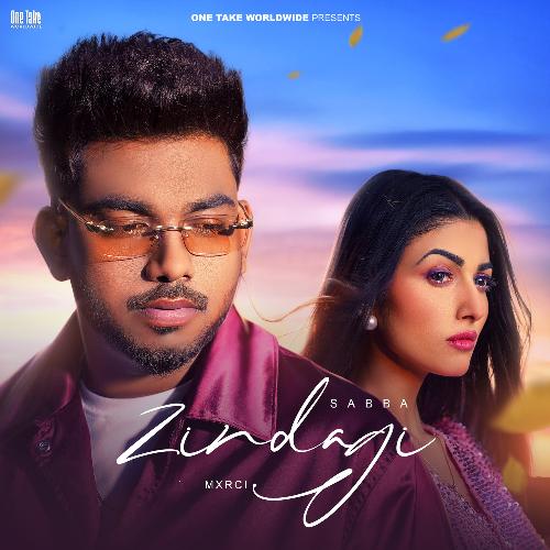 download Sabba, MXRCI  Zindagi mp3 Single Tracks song 