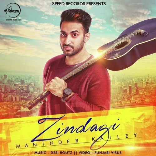 download Maninder Kailey  Zindagi mp3 Single Tracks song 