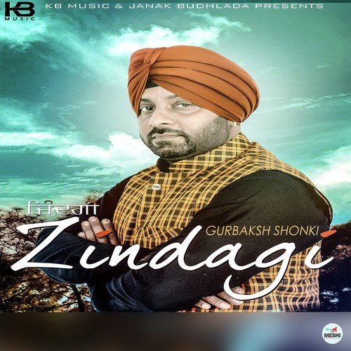 download Gurbaksh Shonki  Zindgai mp3 Single Tracks song 