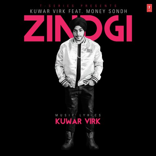 download Kuwar Virk, Money Sondh  Zindgi mp3 Single Tracks song 