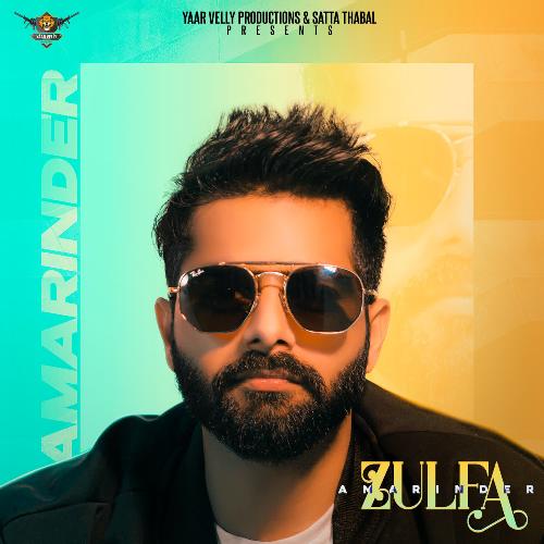 download Amrinder  Zulfa mp3 Single Tracks song 