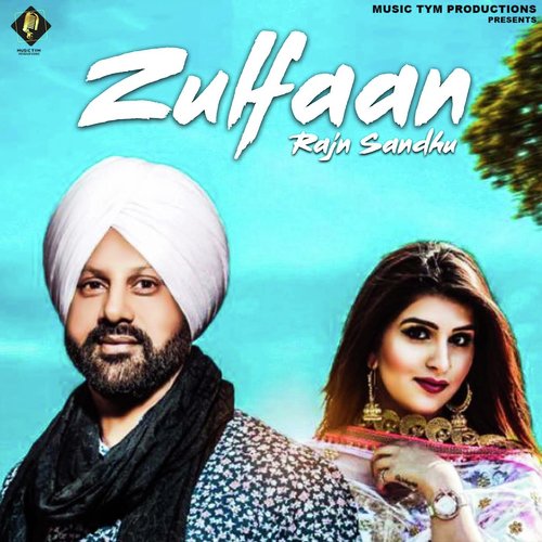 download Rajn Sandhu  Zulfaan mp3 Single Tracks song 