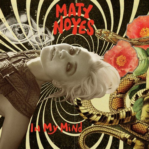 download Maty Noyes  In My MiNd mp3 Single Tracks song 